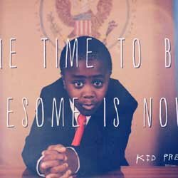 It’s All Good: Kid President Wants You To Be More Awesome