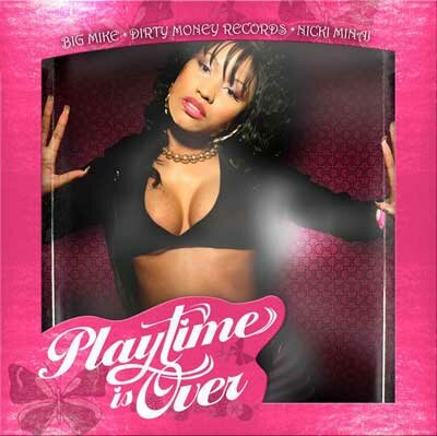 Nicki Minaj Playtime is Over Mixtape Cover